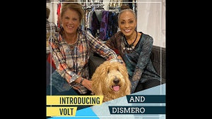 Introducing New Designer "Volt" and our favorite designer "Dismero"